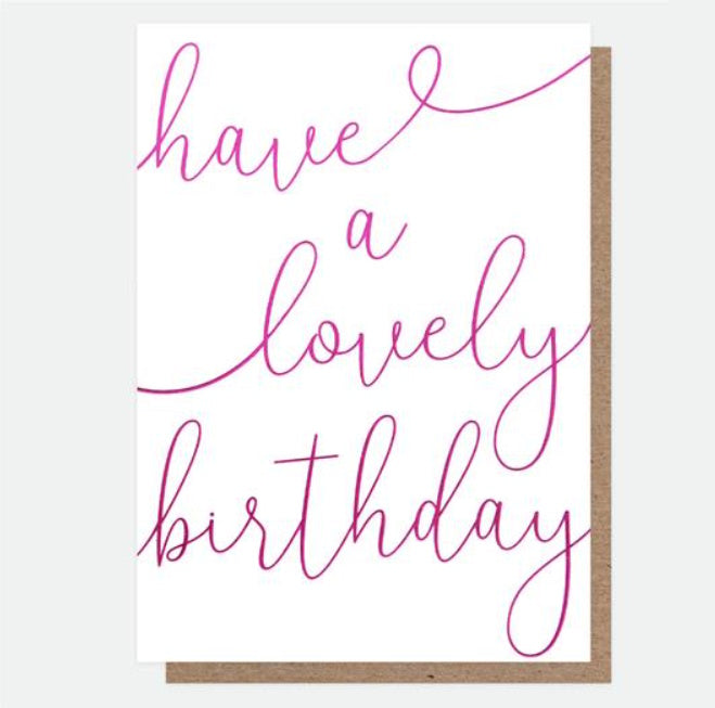 Have A Lovely Birthday Swirly Pink Card