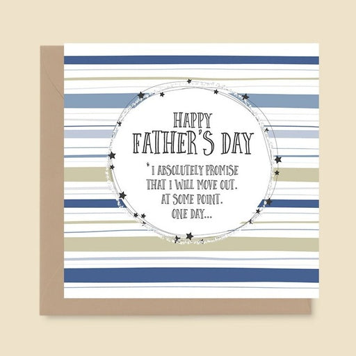 "I'll Move Out One Day" Father's Day Card