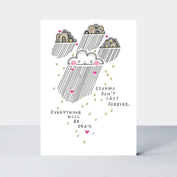 Storms Don't Last Forever Card