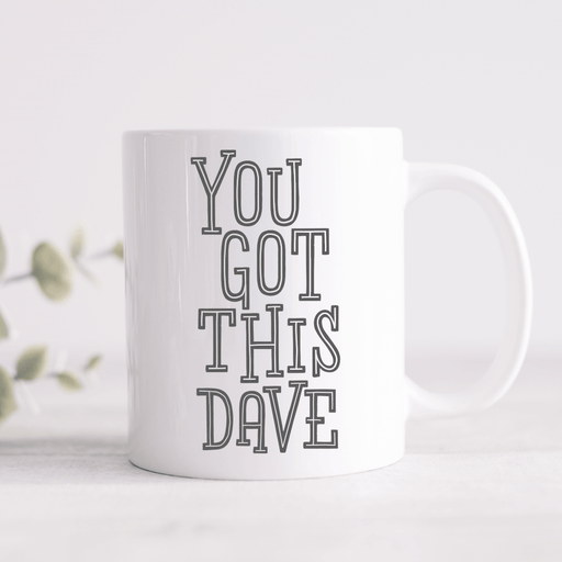 You Got This Personalised Name Mug (Pink, Blue or Grey)