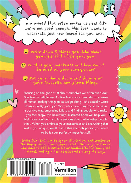 You Are Incredible Just As You Are | Emily Coxhead