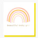 'Beautiful Baby Girl' Rainbow Card