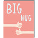 Big Hug Card