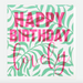 Caroline Gardner 'Happy Birthday Lovely' Card