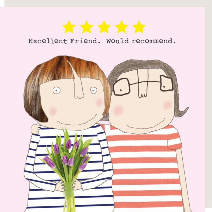 Excellent Friend Card
