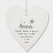 'Because some we love...' Hanging Heart Keepsake