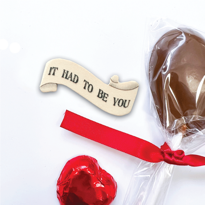 'It Had To Be You' Little Wooden Magnet