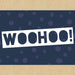 Woohoo! Gift Box