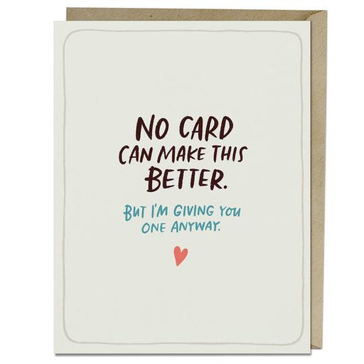 No Card Can Make This Better