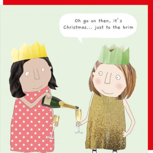 To The Brim Christmas Card Rosie Made A Thing
