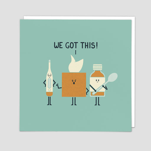 We Got This Get Well Card