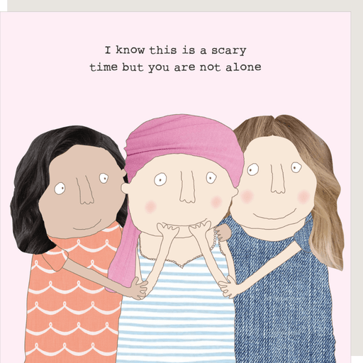 'You Are Not Alone' Card