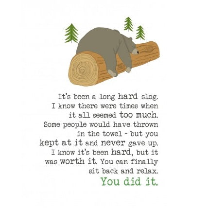 "It's Been A Long Hard Slog" Get Well Card