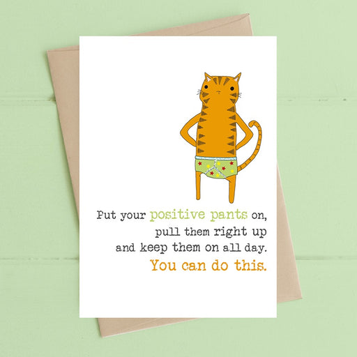 "Positive Pants" Card