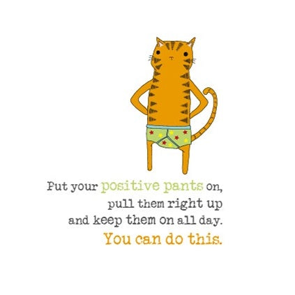 "Positive Pants" Get Well Card
